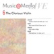 <em>The Glorious Violin</em> Disc 6